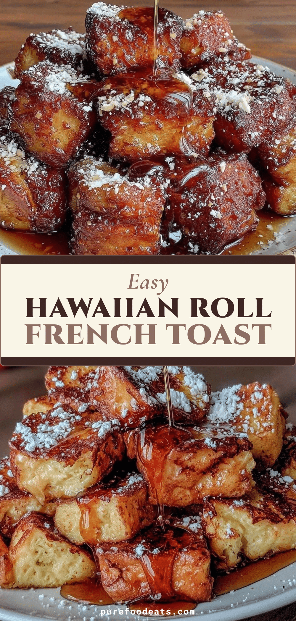 Hawaiian Roll French Toast Bites recipe