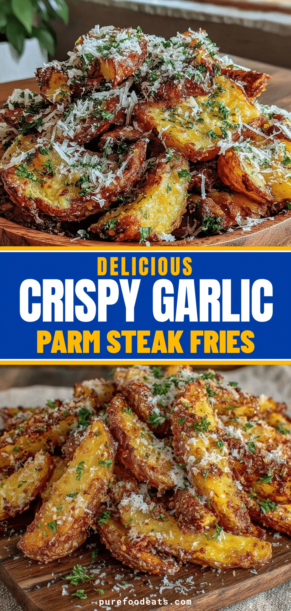 Crispy Garlic Parmesan Steak Fries recipe