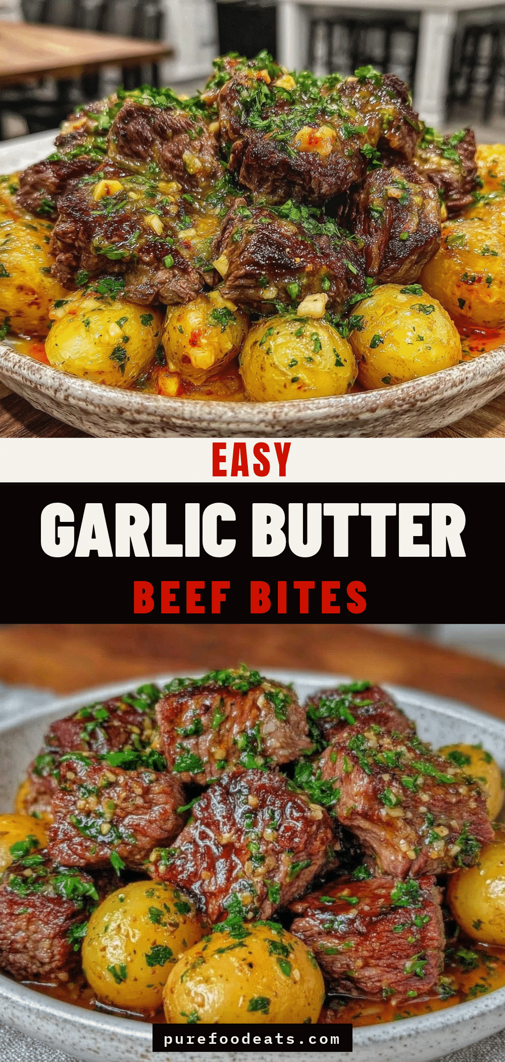 garlic butter beef bites and potatoes recipe