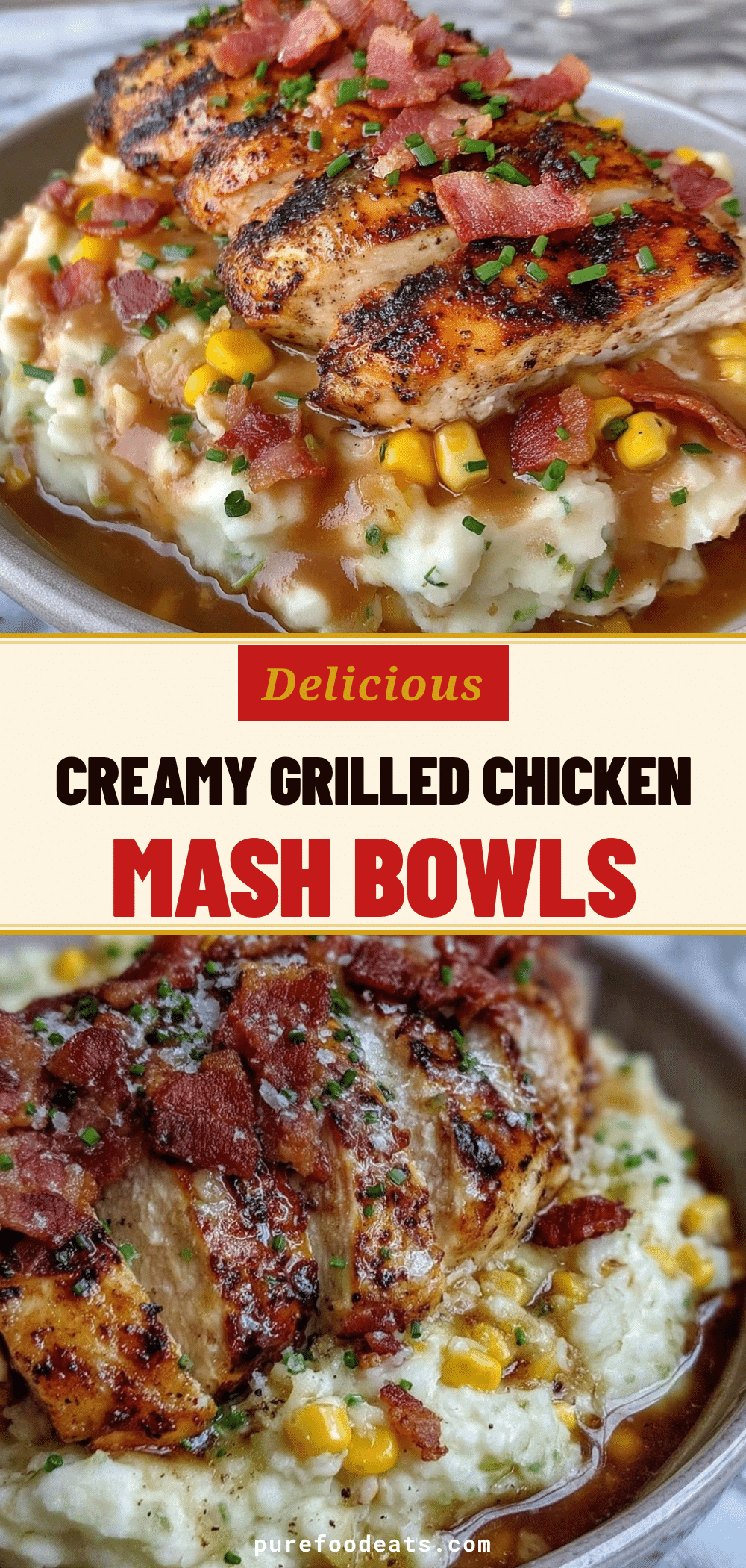grilled chicken mashed potato bowl recipe